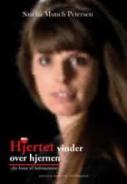 Hjertet vinder over hjernen af Sascha Munch Petersen