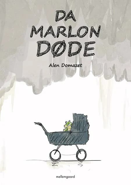 Da Marlon døde af Alen Domazet