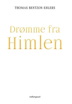 Drømme fra Himlen af Thomas Bentzon-Ehlers