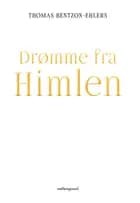 Drømme fra Himlen af Thomas Bentzon-Ehlers