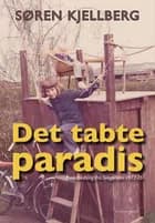 Det tabte paradis af Særen Kjellberg