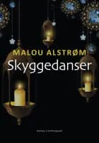 Skyggedanser – del 1, 2 og 3 af Tristan og Milea-fortællingerne