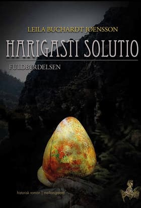 Harigasti Solutio af Leila Buchardt Joensson