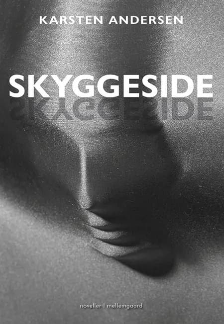 Skyggeside af Karsten Andersen