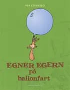 Egner Egern på ballonfart