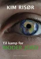 Til kamp for Moder Jord