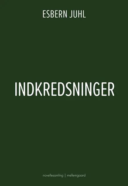 Indkredsninger af Esbern Juhl