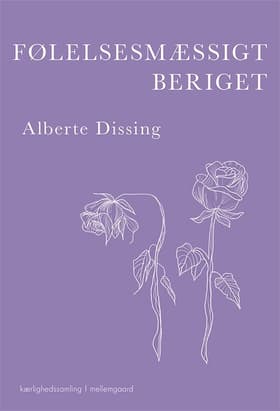 Følelesesmæssigt beriget af Alberte Dissing