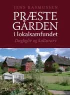 Præstegården i lokalsamfundet af Jens Rasmussen