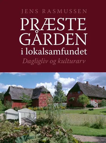 Præstegården i lokalsamfundet af Jens Rasmussen