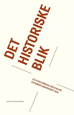 Det historiske blik af Rasmus Vangshardt