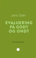 Evaluering på godt og ondt