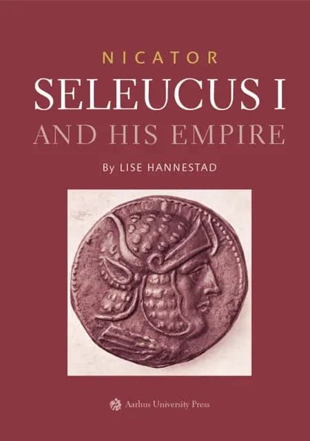 Nicator - Seleucus I and his Empire af Lise Hannestad