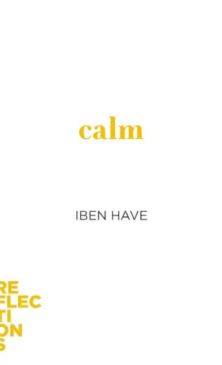 Calm af Iben Have