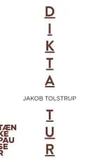 Diktatur af Jakob Tolstrup