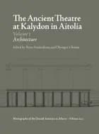 The Ancient Theatre at Kalydon in Aitolia