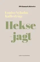 Heksejagt af Louise Nyholm Kallestrup