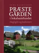 Præstegården i lokalsamfundet