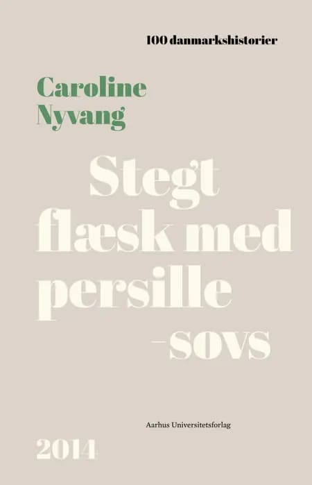Stegt flæsk med persillesovs af Caroline Nyvang