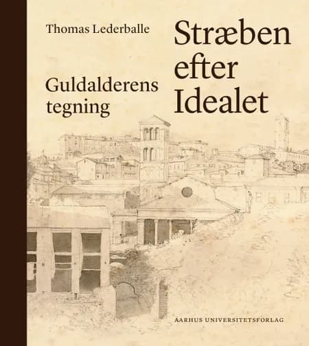 Stræben efter idealet af Thomas Lederballe