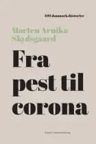 Fra pest til corona af Morten Arnika Skydsgaard