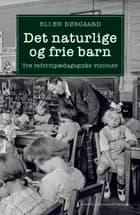 Det naturlige og frie barn