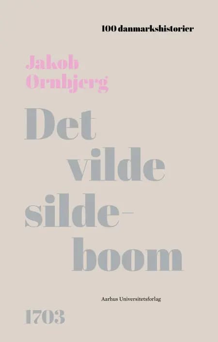 Det vilde sildeboom af Jakob Ørnbjerg