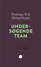 Undersøgende team af Thomas R.S. Albrechtsen