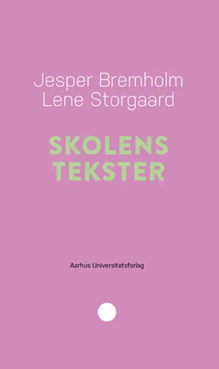 Skolens tekster af Jesper Bremholm