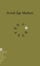Vortsted af Svend Åge Madsen