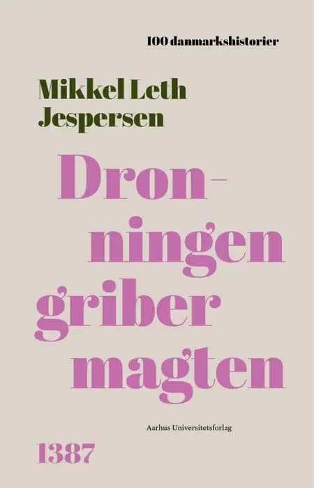 Dronningen griber magten af Mikkel Leth Jespersen