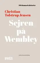 Sejren på Wembley af Christian Tolstrup Jensen