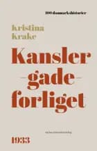 Kanslergadeforliget af Kristina Krake