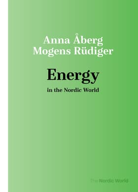 Energy in the Nordic World af Mogens Rüdiger