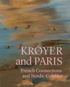 Krøyer and Paris af Mette Harbo Lehmann og Dominique Lobstein