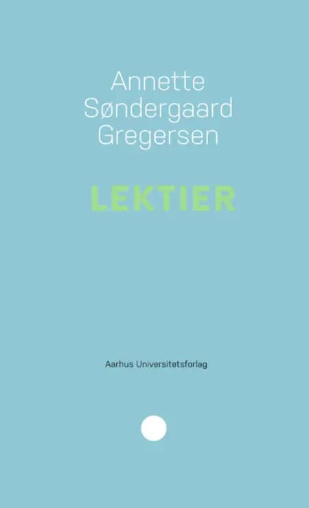 Lektier af Annette Søndergaard Gregersen