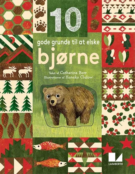 10 gode grunde til at elske bjørne af Catherine Barr