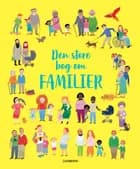 Den store bog om familier af Felicity Brooks