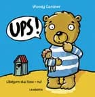 Ups! af Woody Gardner
