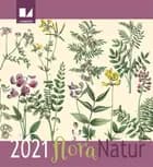 Natur - Flora kalender 2021