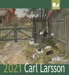 Carl Larsson kalender 2021