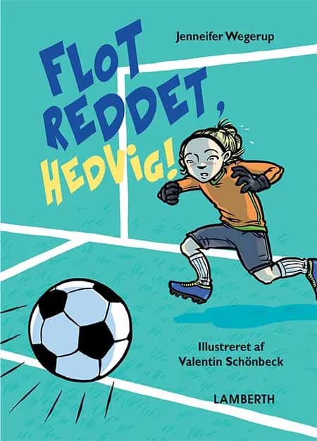 Flot reddet, Hedvig af Jennifer Wegerup