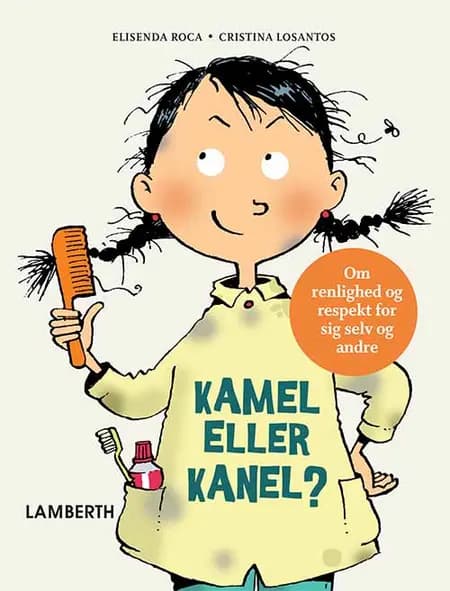 Kamel eller kanel? af Elisenda Roca