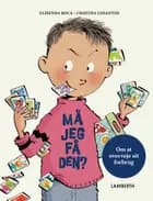 Må jeg få den?