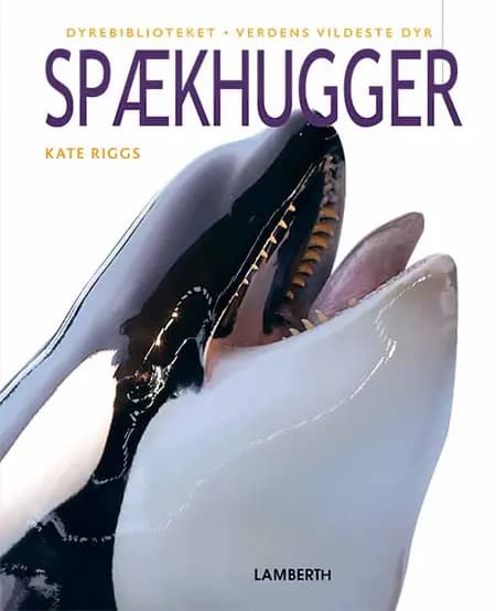 Spækhugger af Kate Riggs