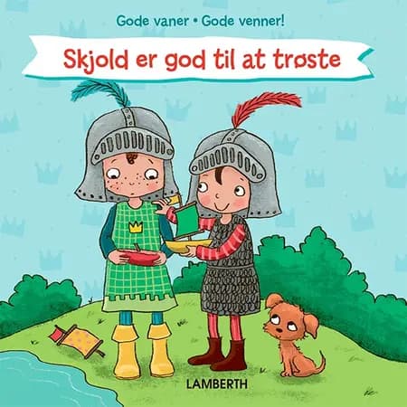 Skjold er god til at trøste af Lena Lamberth