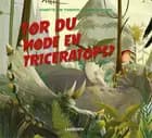 Tør du møde en triceratops? af Annette Bay Pimentel