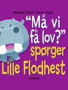 'Må vi få lov?' Spørger Lille Flodhest