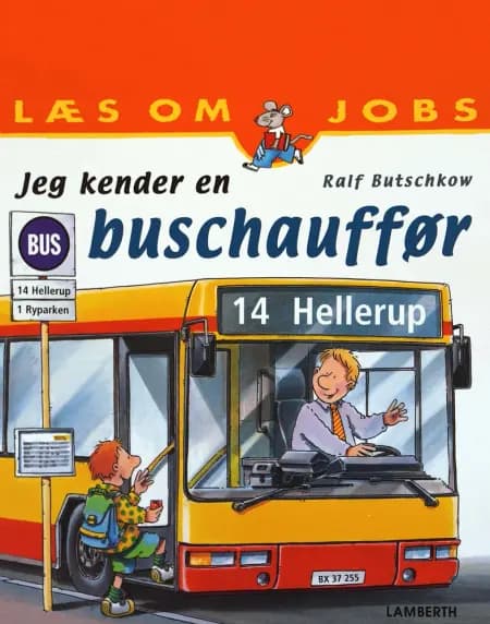 Jeg kender en buschauffør af Ralf Butschkow