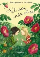 Vi ses, når vi ses af Rose Lagercrantz